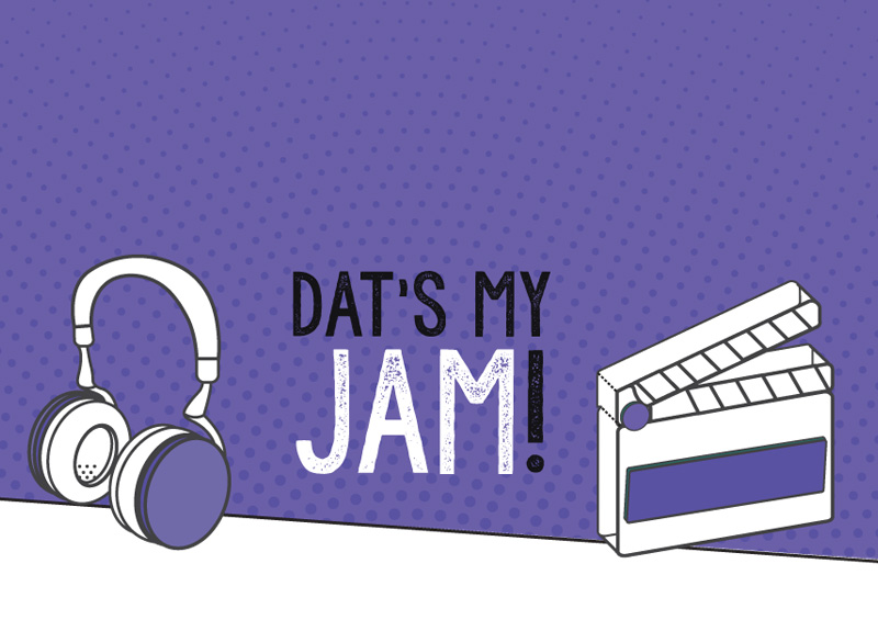 Dat’s My Jam Spring 2020